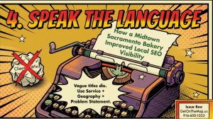 Speak the Language. Be Specific